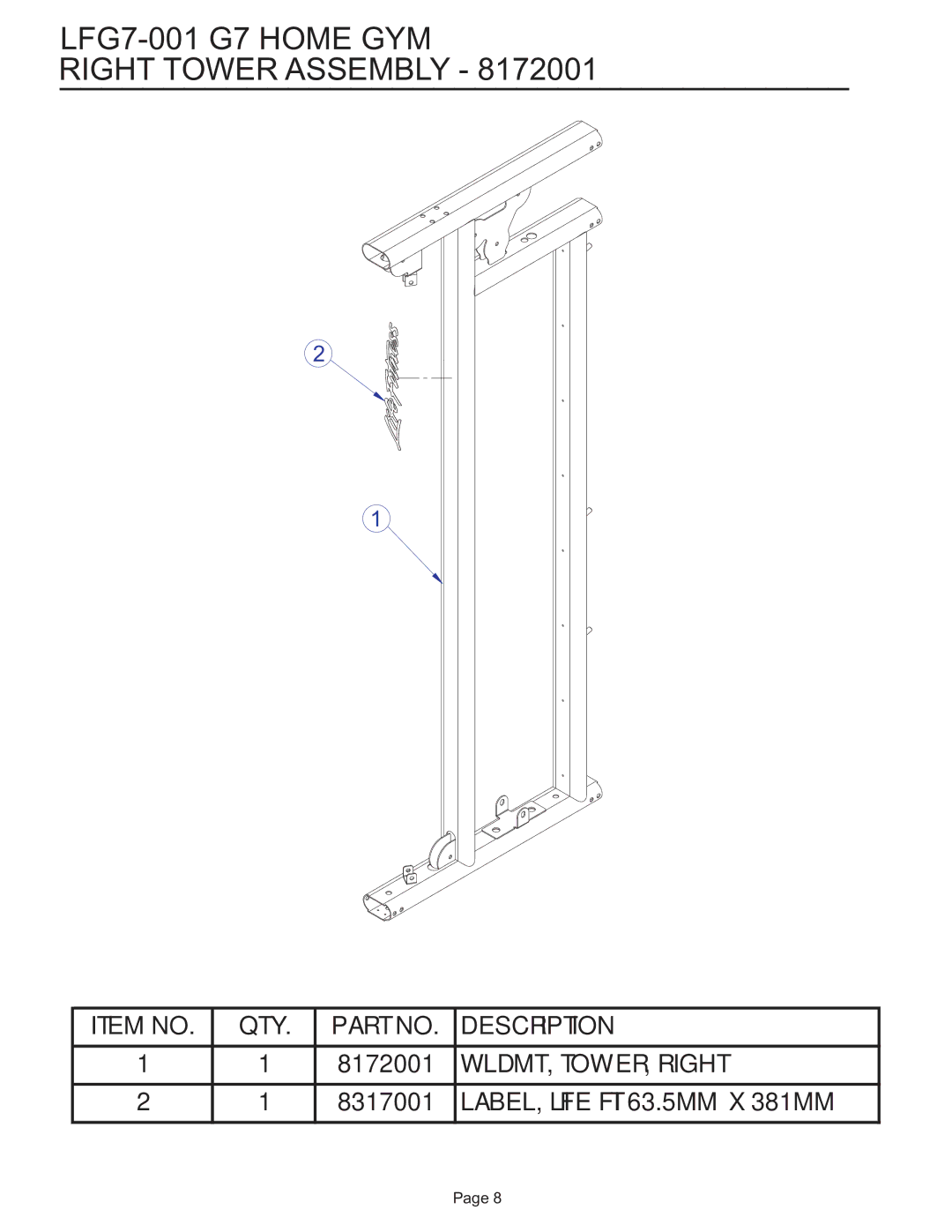 Life Fitness g7 manual LFG7-001 G7 Home GYM Right Tower Assembly 