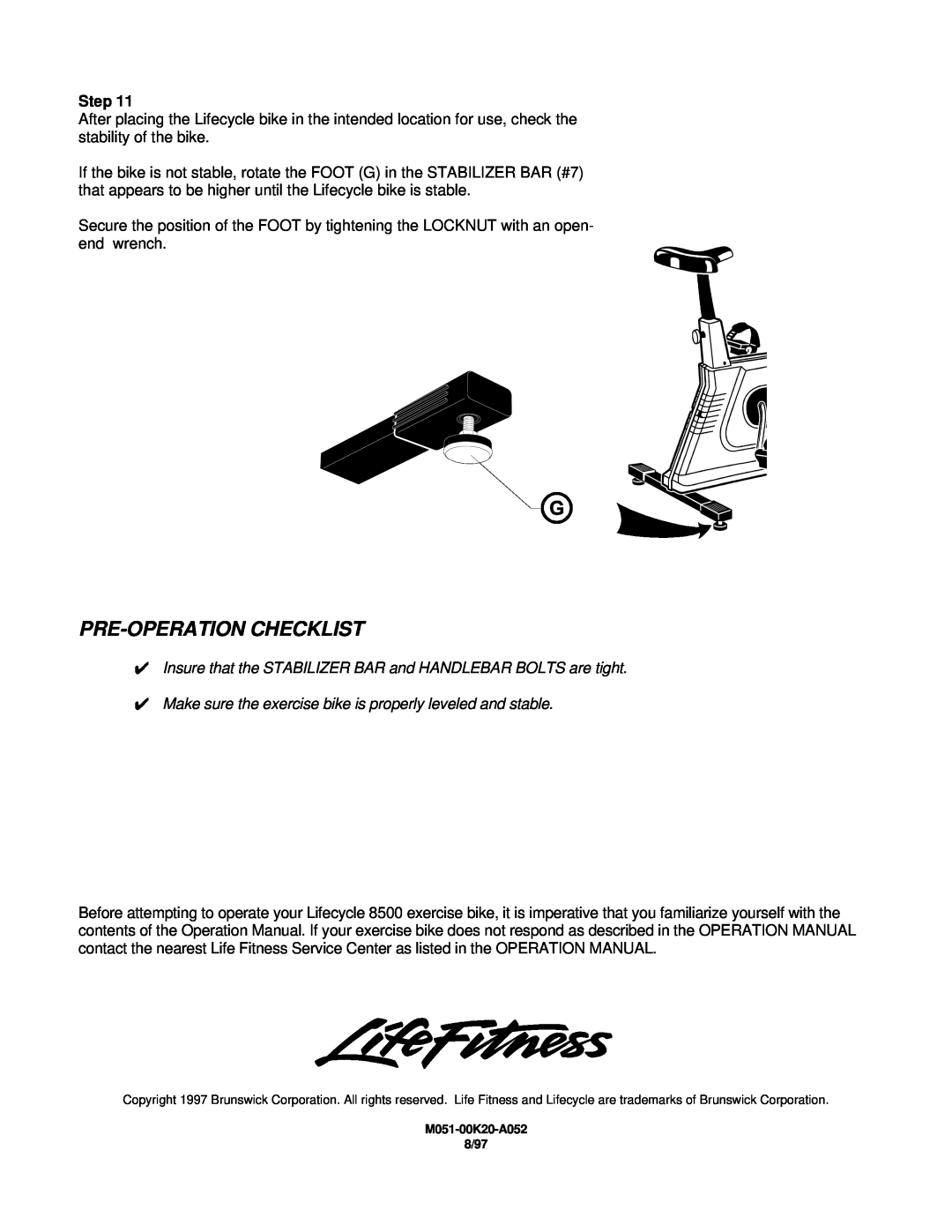 Life Fitness Lifecycle 8500 Pre-Operation Checklist, Insure that the STABILIZER BAR and HANDLEBAR BOLTS are tight 