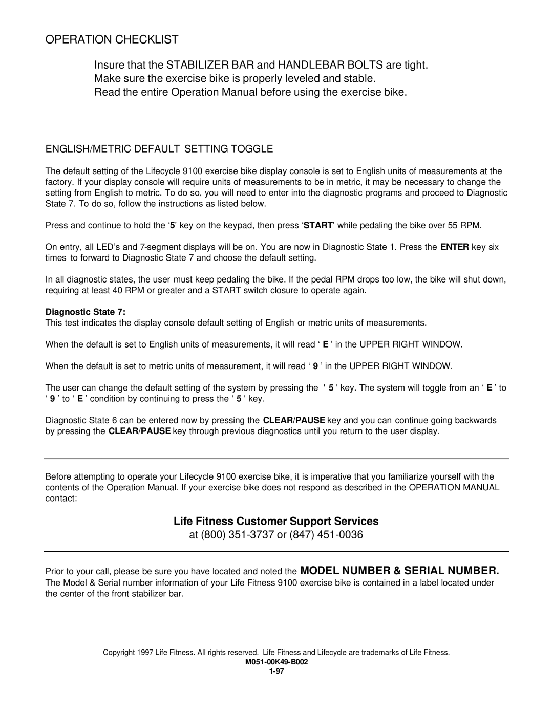 Life Fitness Lifecycle 9100 installation instructions Operation Checklist, Diagnostic State 