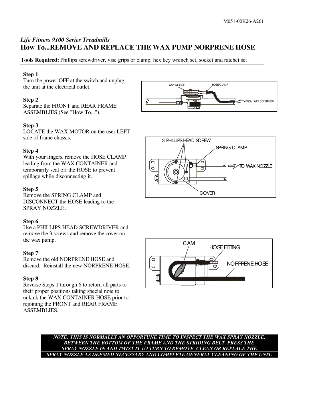 Life Fitness M051-00K26-A261 manual How To...REMOVE and Replace the WAX Pump Norprene Hose, CAM Hose Fitting 