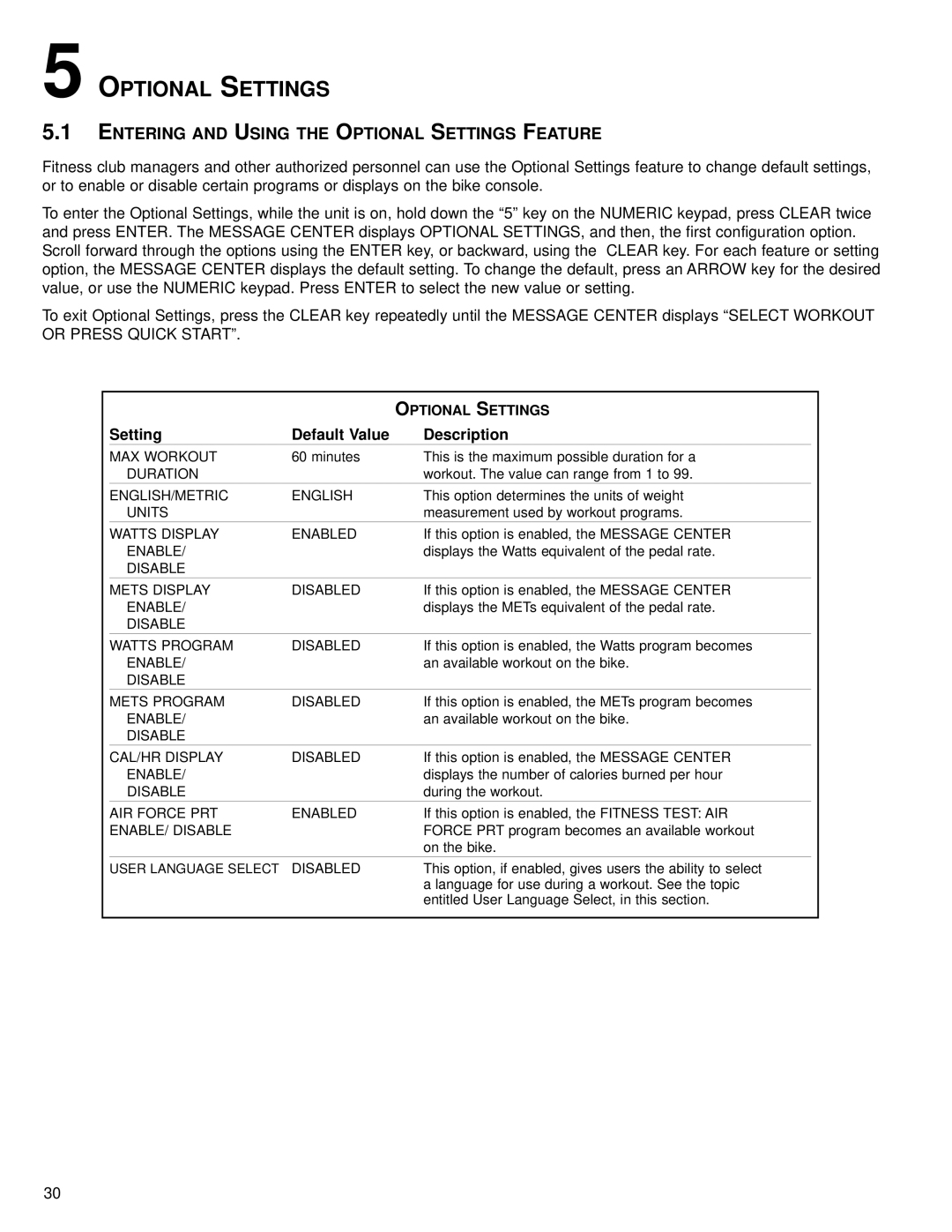 Life Fitness M051-00K39-A167 operation manual Entering and Using the Optional Settings Feature 