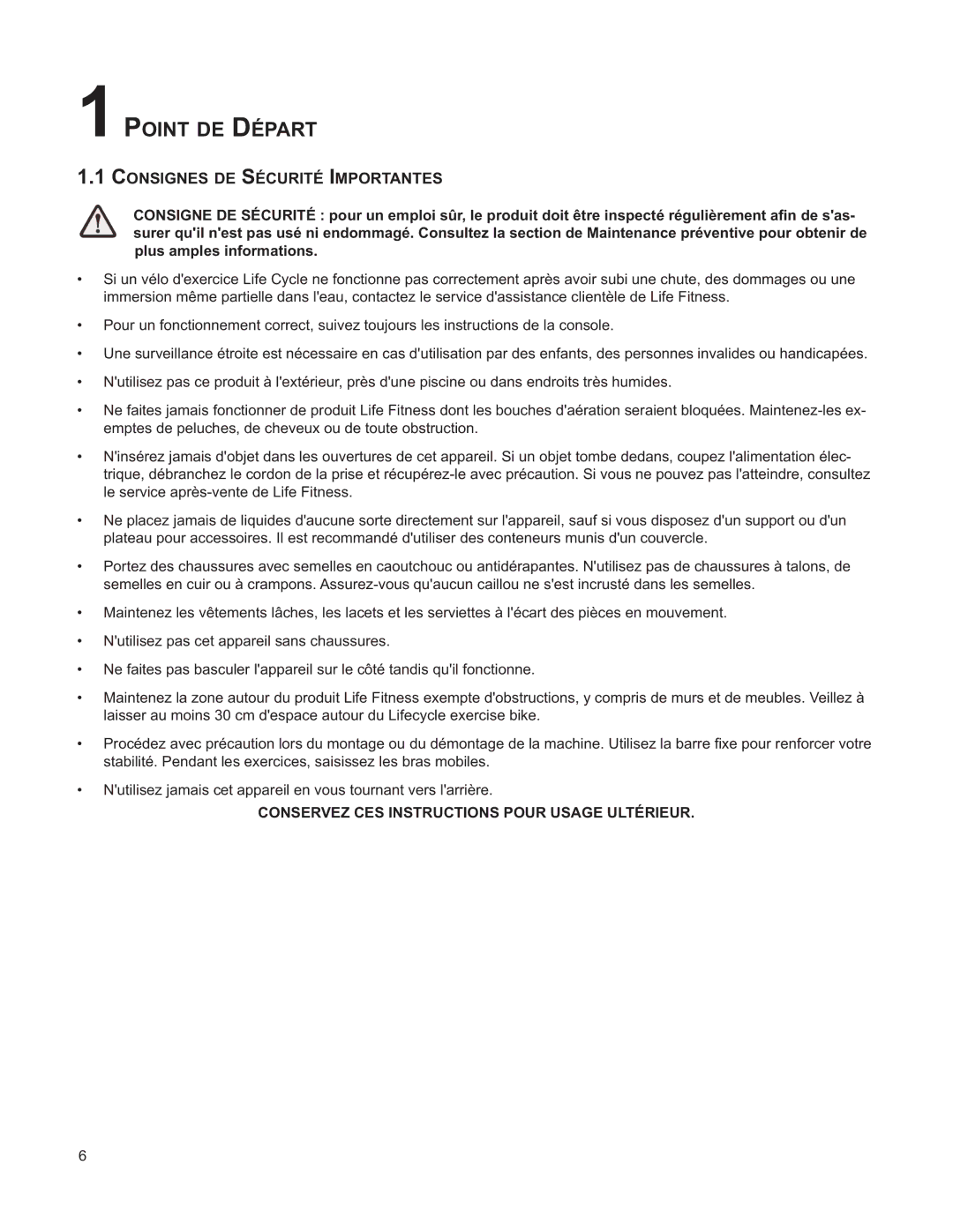 Life Fitness M051-00K39-A196 operation manual 1POINT DE Départ, Consignes DE Sécurité Importantes 