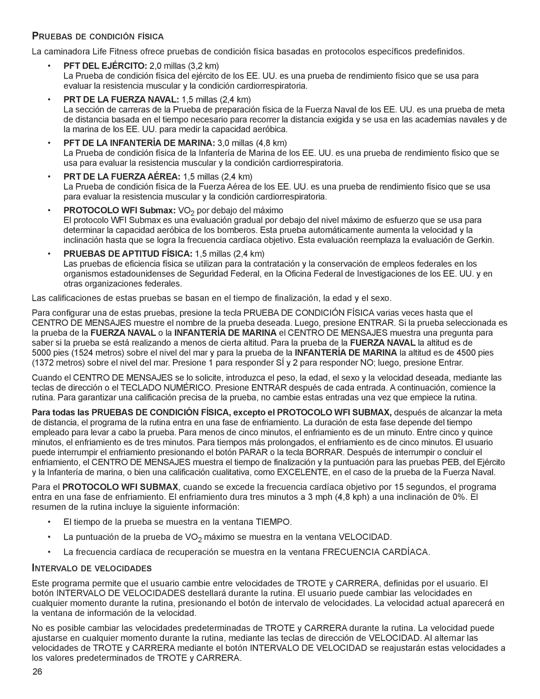 Life Fitness M051-00K58-A385 PRt­de­LA­FUeRZA­nAVAL 1,5 millas 2,4 km, PFt­de­LA­inFAnteRíA­de­mARinA 3,0 millas 4,8 km 