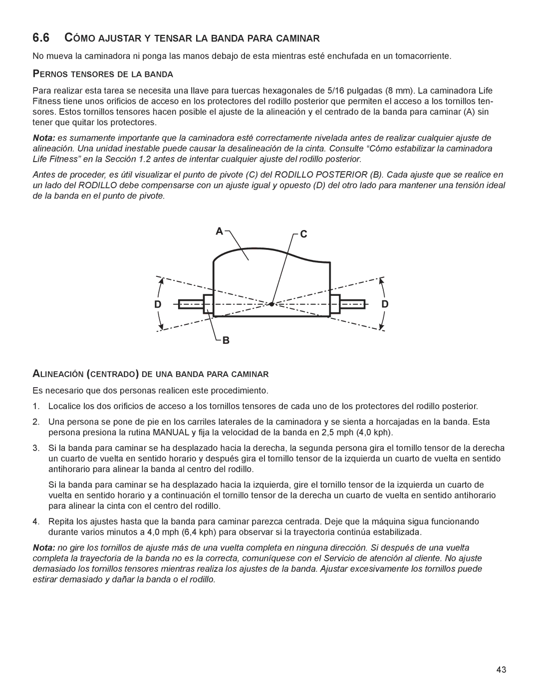 Life Fitness M051-00K58-A385 manual ­ CÓmo AjUStAR y tenSAR LA BAndA Para CAminAR 