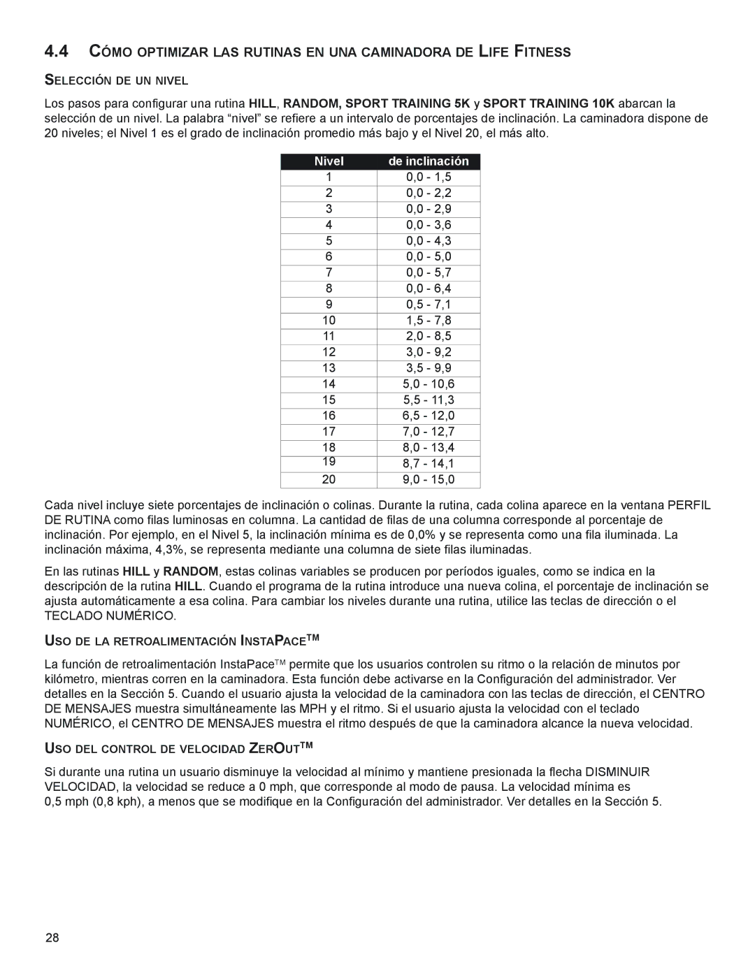 Life Fitness M051-00K58-A394 manual CÓmo oPtimiZAR LAS RUtinAS en UnA CAminAdoRA de LiFe FitneSS 