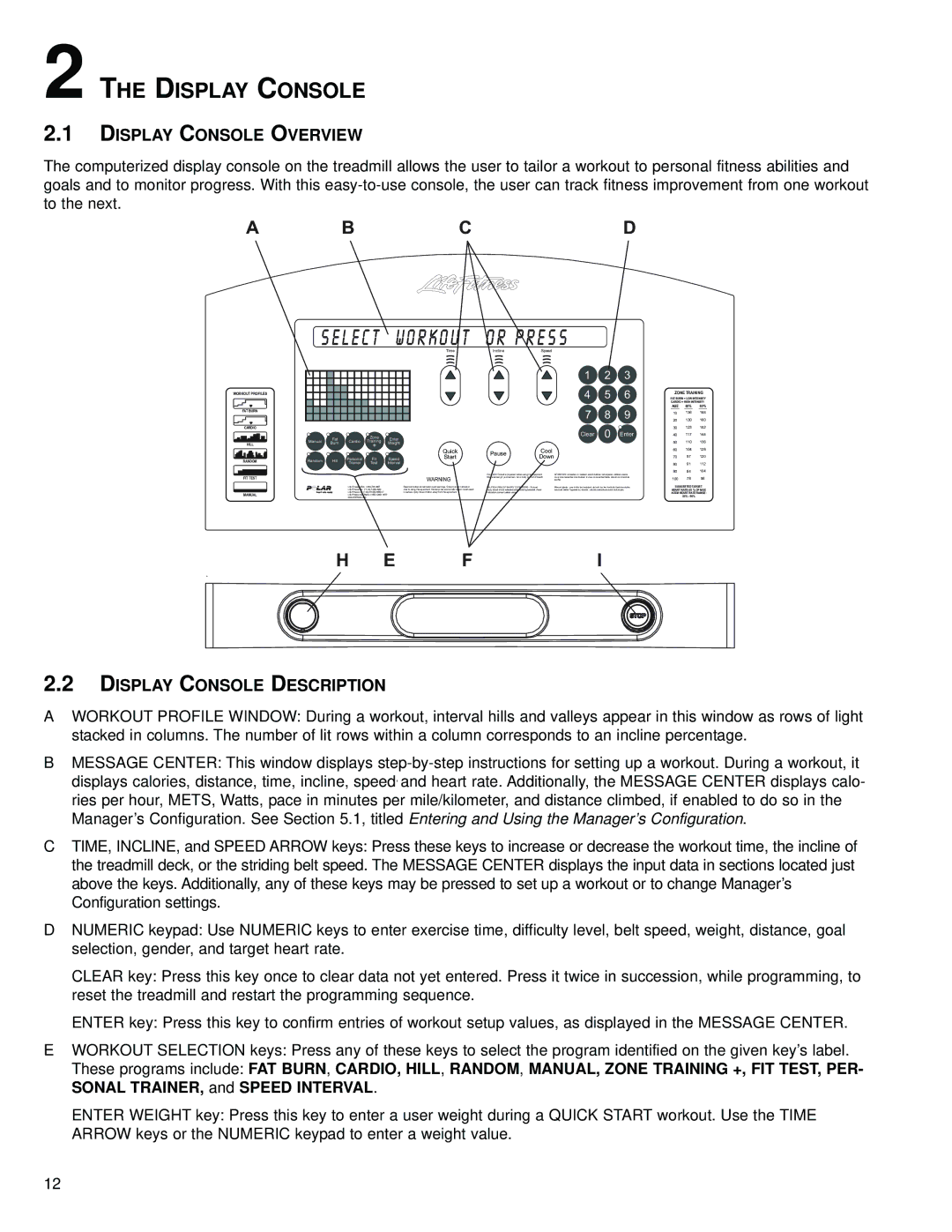 Life Fitness M051-00K58-C362 operation manual Display Console Overview, Display Console Description 