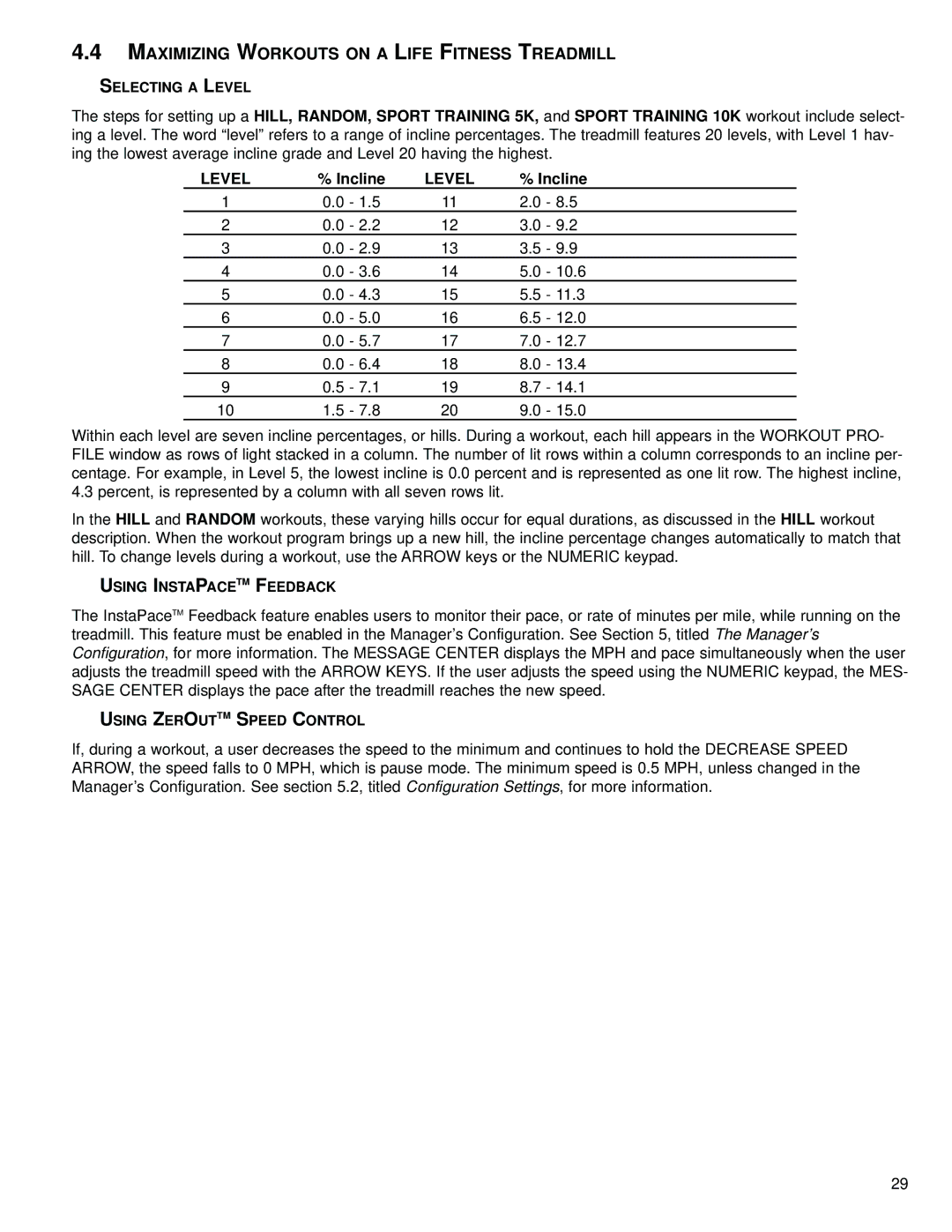 Life Fitness M051-00K58-C362 operation manual Maximizing Workouts on a Life Fitness Treadmill, Selecting a Level 