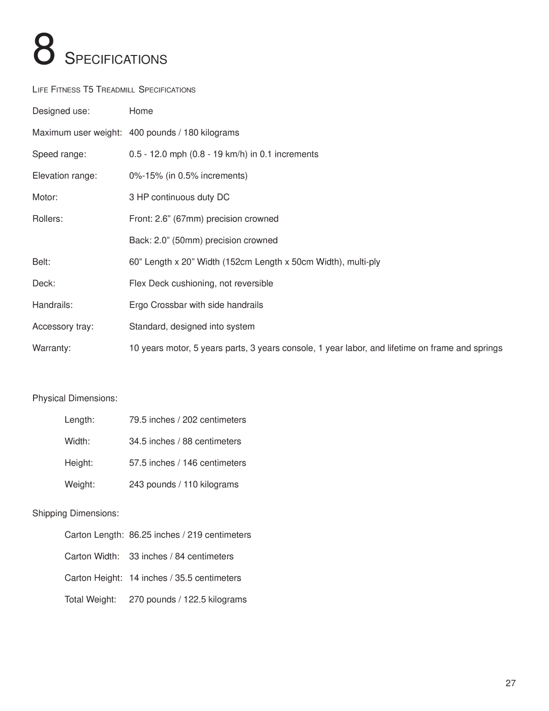 Life Fitness M051-00K59-0011 REV A owner manual Specifications, Physical Dimensions 