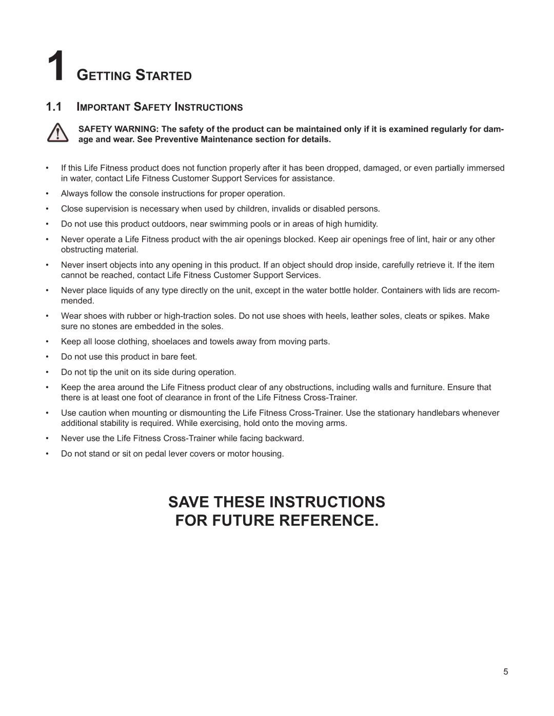 Life Fitness M051-00K61-A132 operation manual Getting Started, Important Safety Instructions 