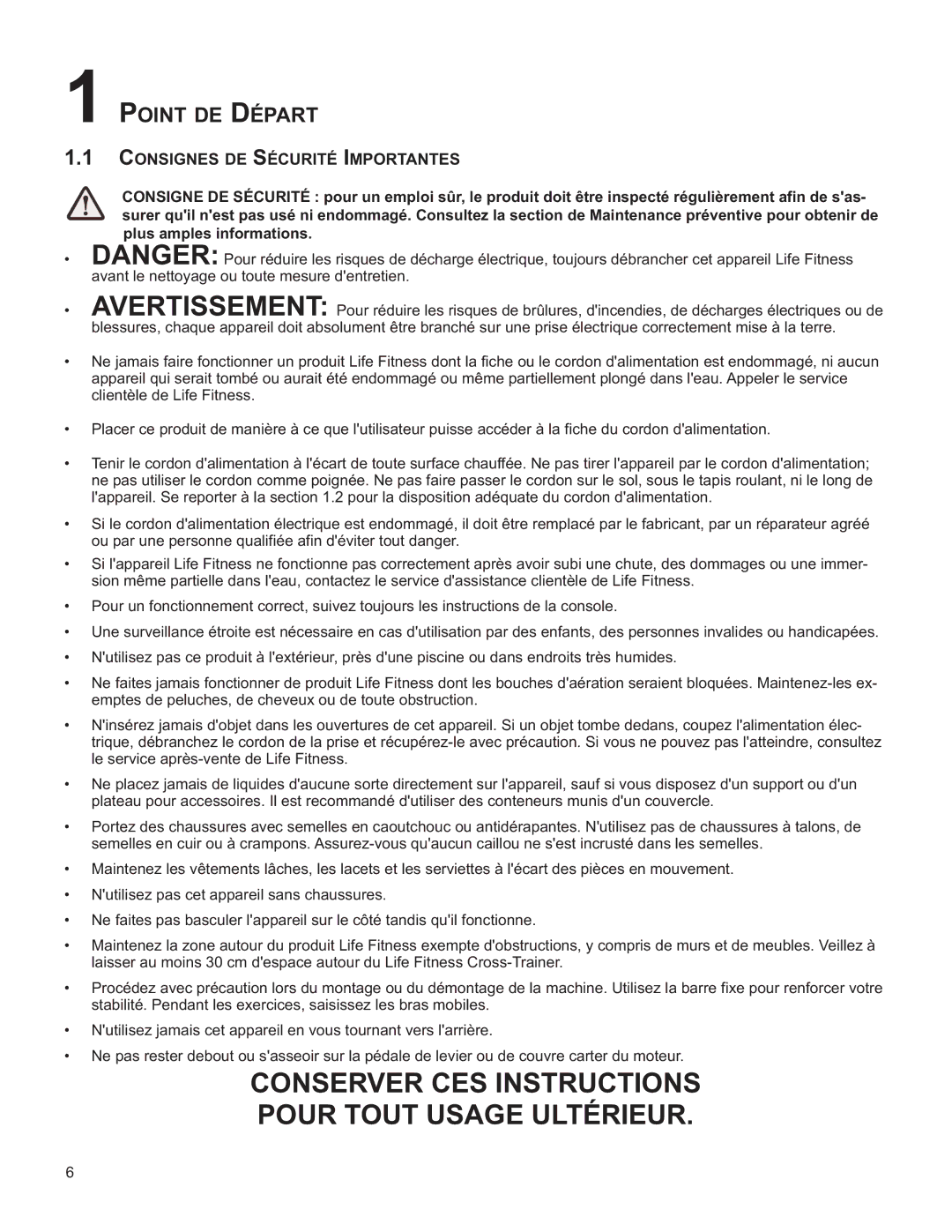 Life Fitness M051-00K61-A137 operation manual Point DE Départ, Consignes DE Sécurité Importantes 