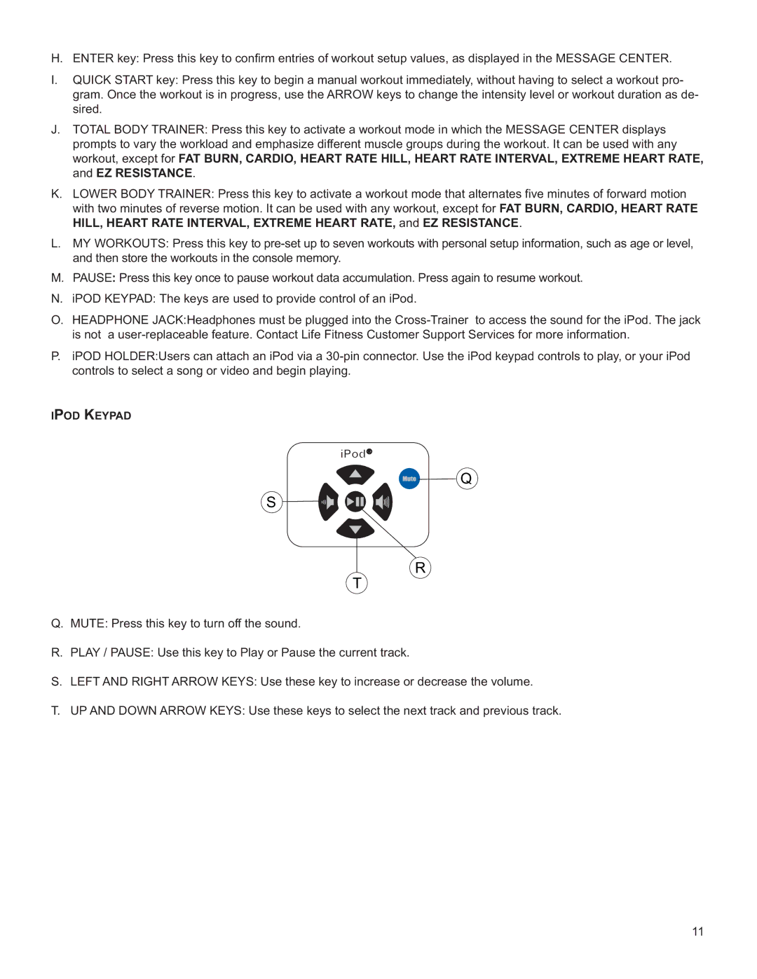 Life Fitness M051-00K61-B137 operation manual Ipod Keypad 