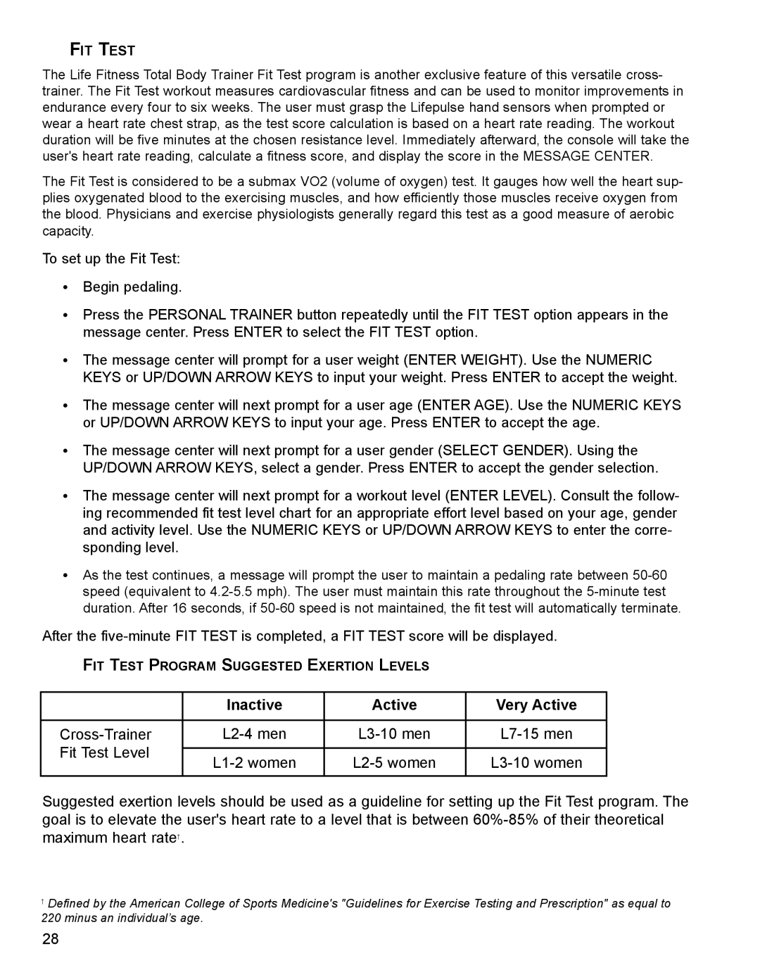 Life Fitness M051-00K62-A107 operation manual Inactive Active Very Active 