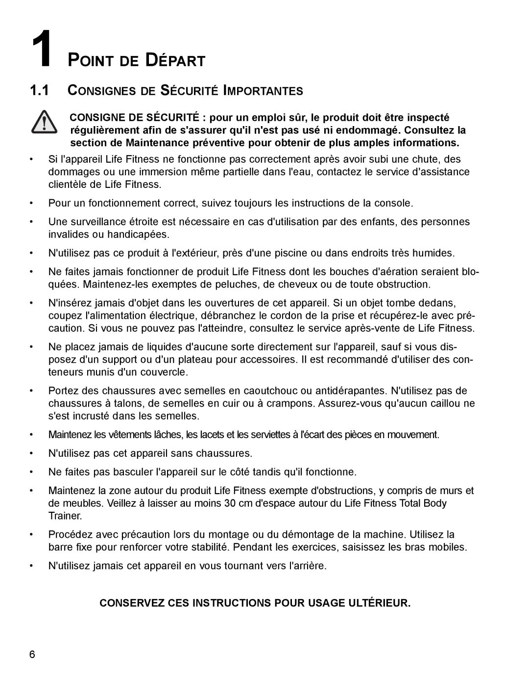 Life Fitness M051-00K62-A107 operation manual Point DE Départ, Consignes DE Sécurité Importantes 