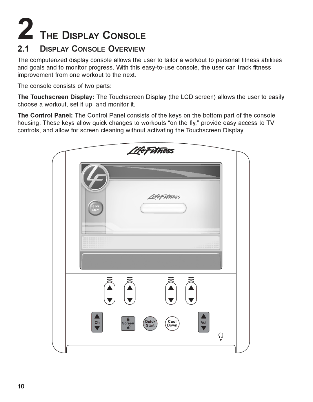 Life Fitness M051-00K62-B095 operation manual Display Console Overview 