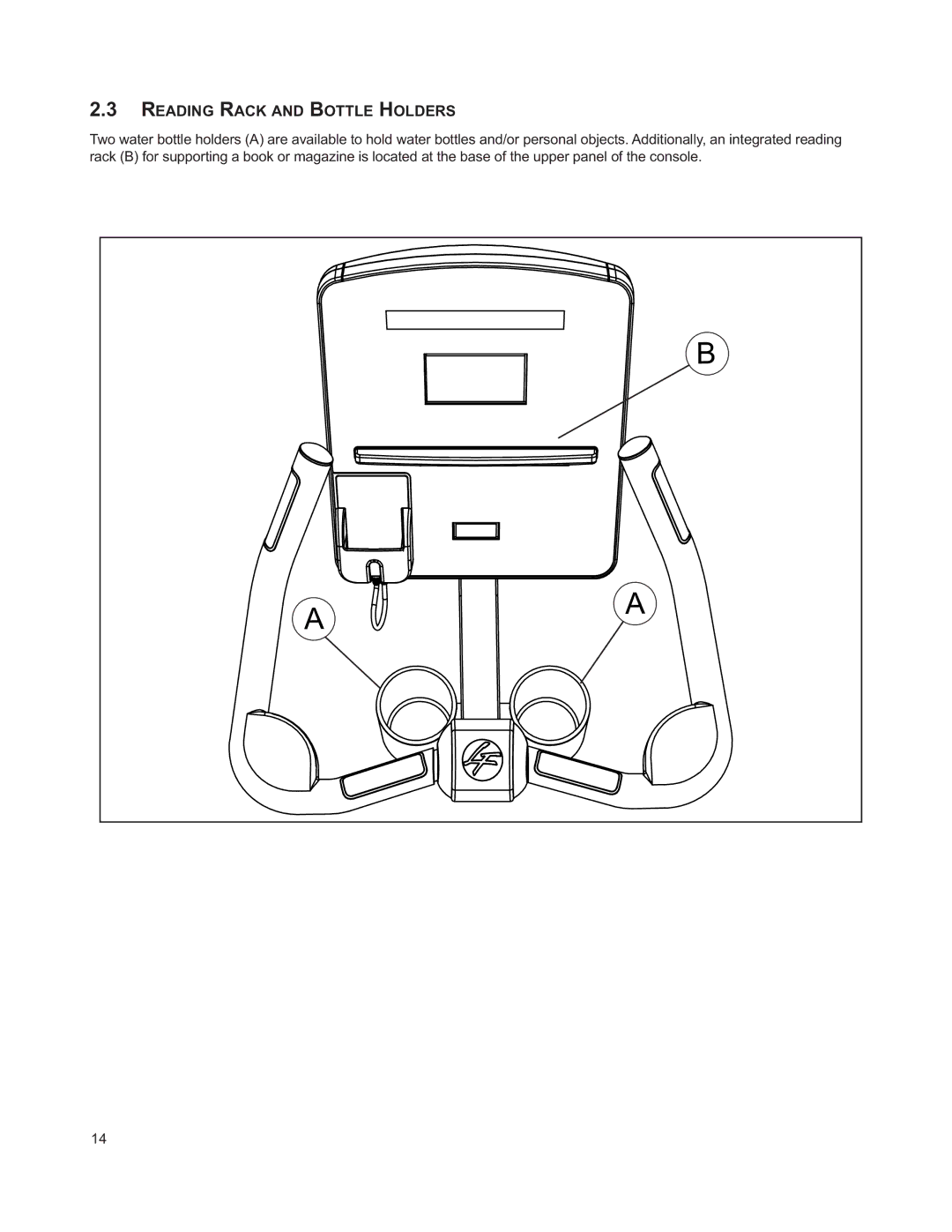 Life Fitness M051-00K63-A295 operation manual Reading Rack and Bottle Holders 