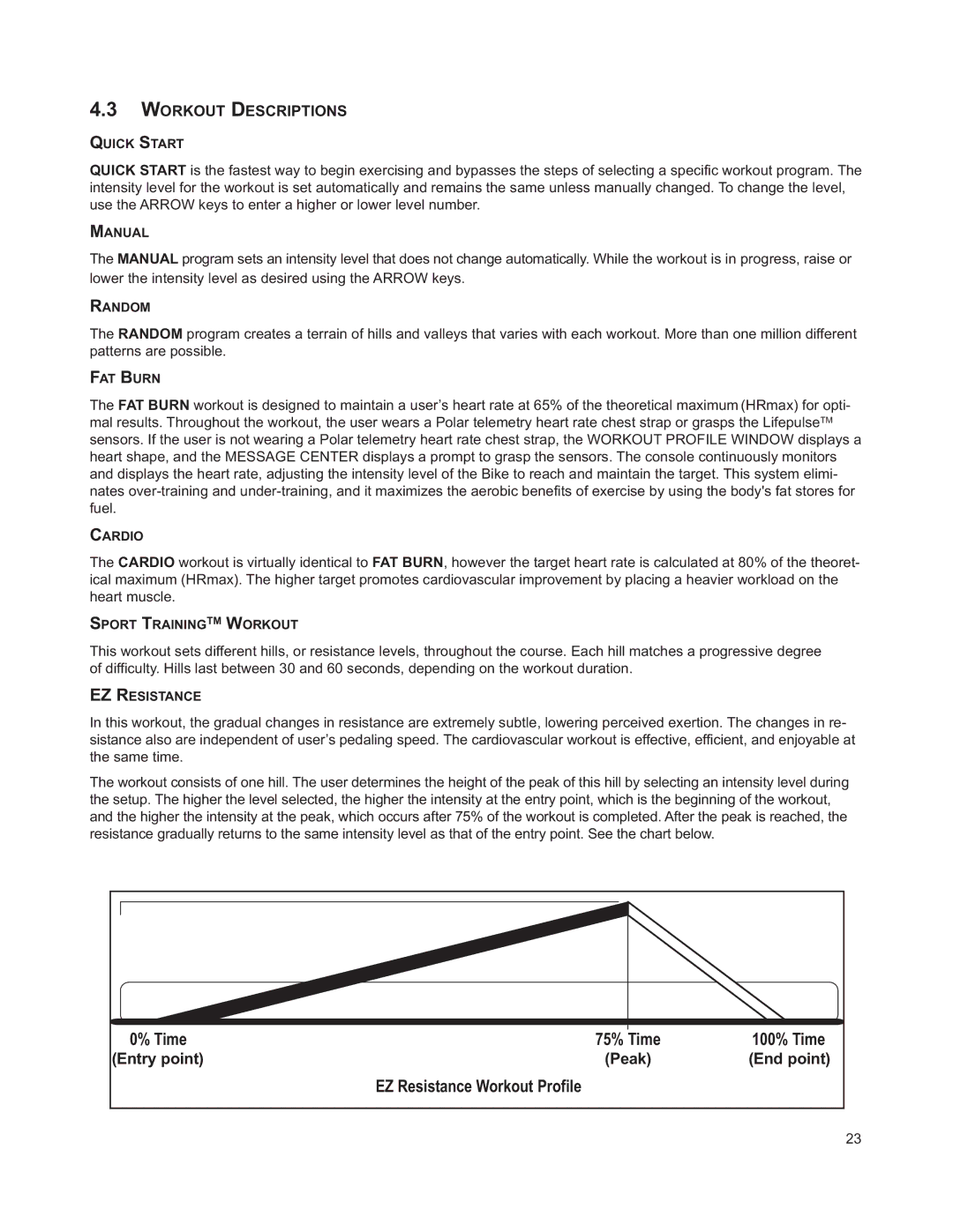 Life Fitness M051-00K63-A295 operation manual Workout Descriptions, Time 75% Time 100% Time 