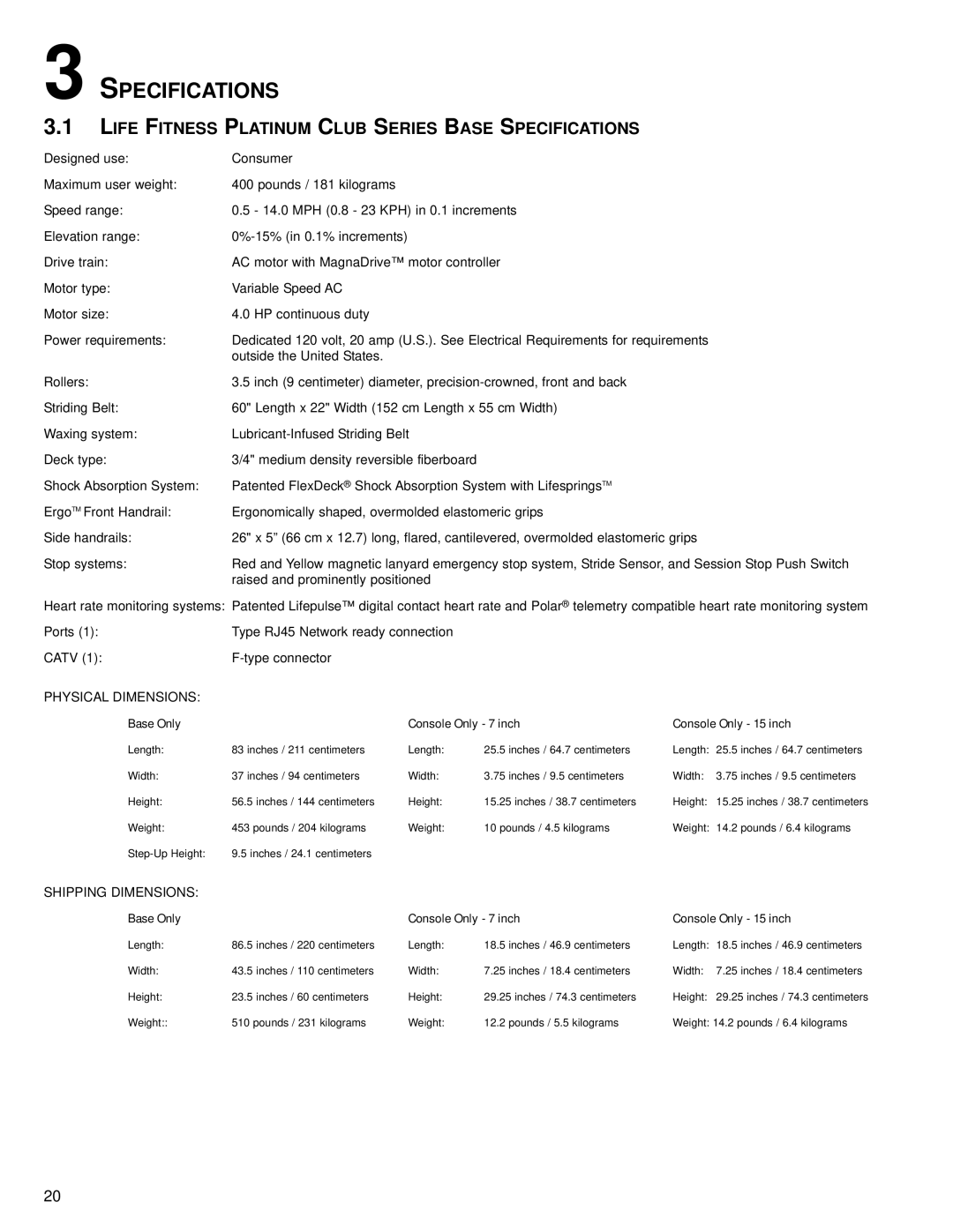 Life Fitness M051-00K65-A021 operation manual Life Fitness Platinum Club Series Base Specifications 