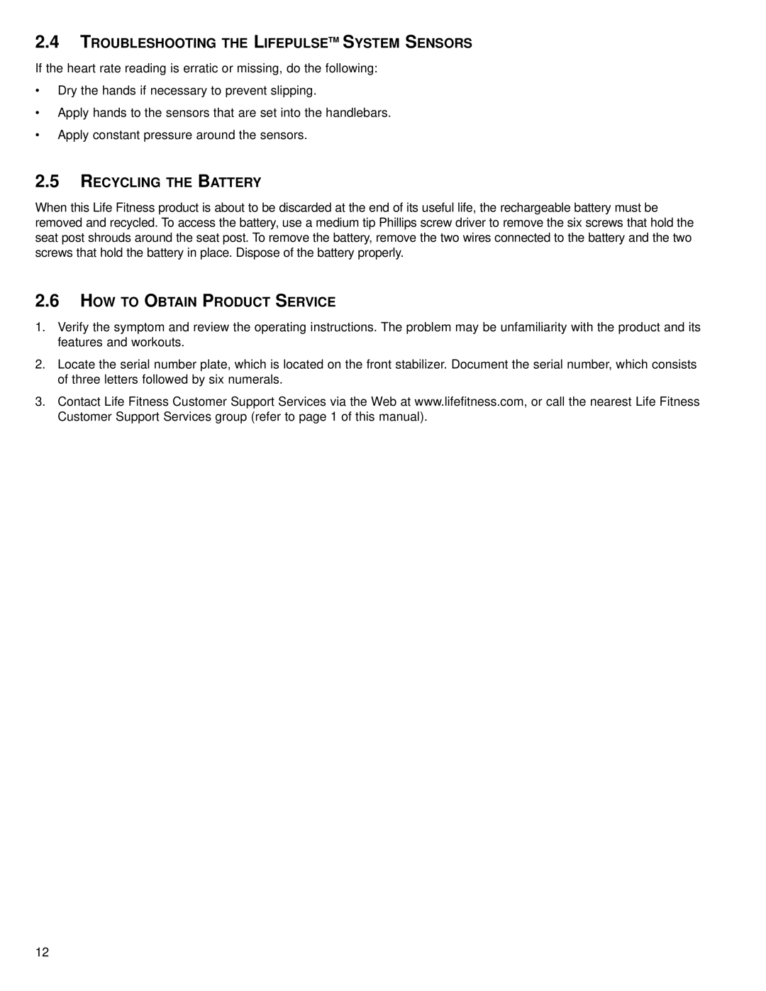 Life Fitness M051-00K67-A151 operation manual Troubleshooting the Lifepulsetm System Sensors, Recycling the Battery 