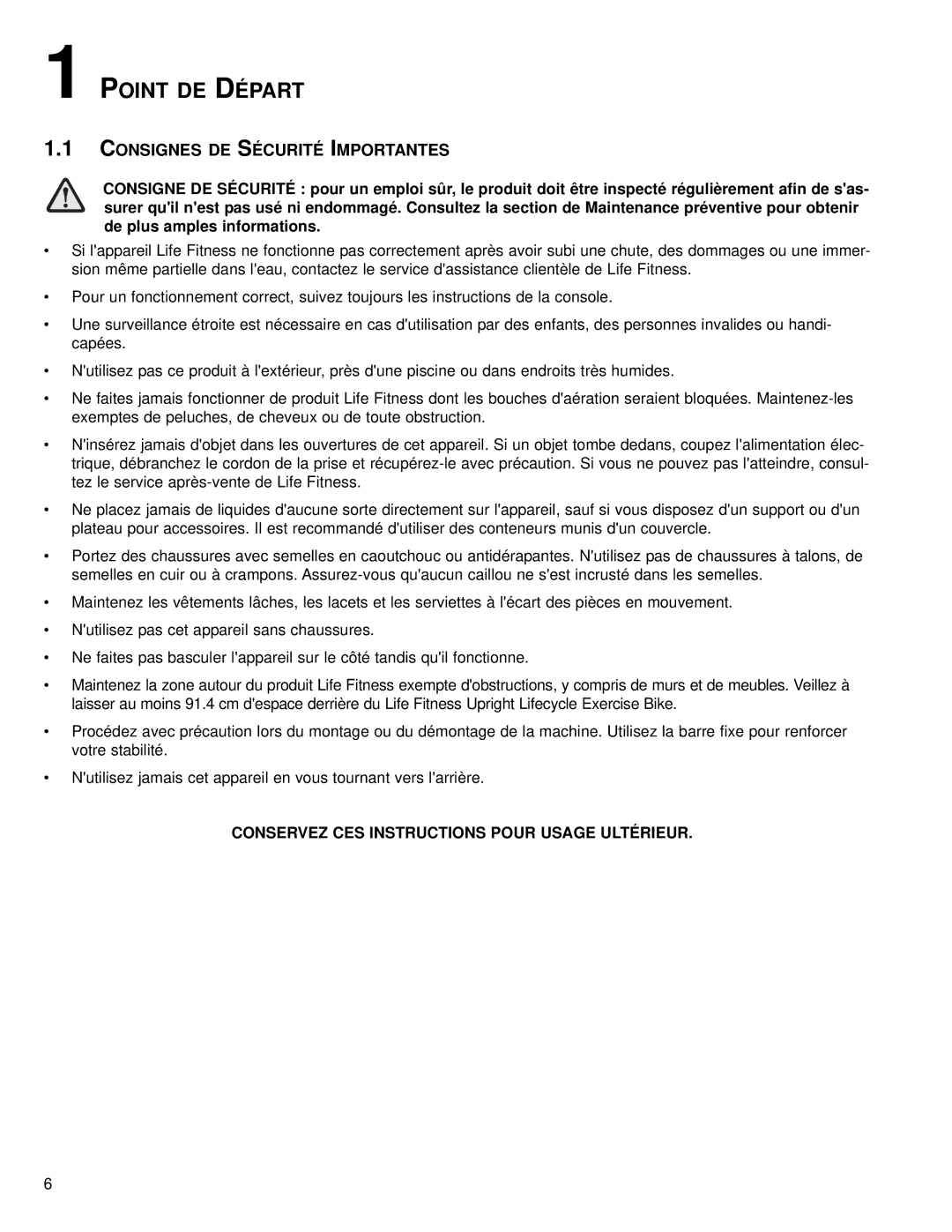 Life Fitness M051-00K67-A151 operation manual Point DE Départ, Consignes DE Sécurité Importantes 