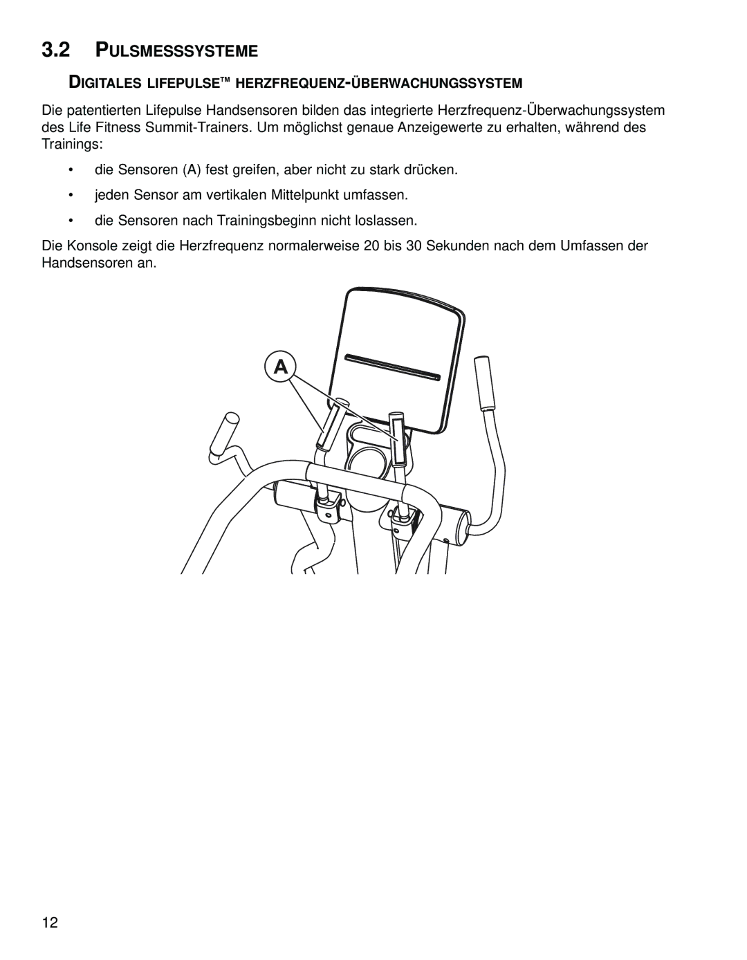 Life Fitness M051-00K68-A003 manual Pulsmesssysteme, Digitales Lifepulsetm HERZFREQUENZ-ÜBERWACHUNGSSYSTEM 