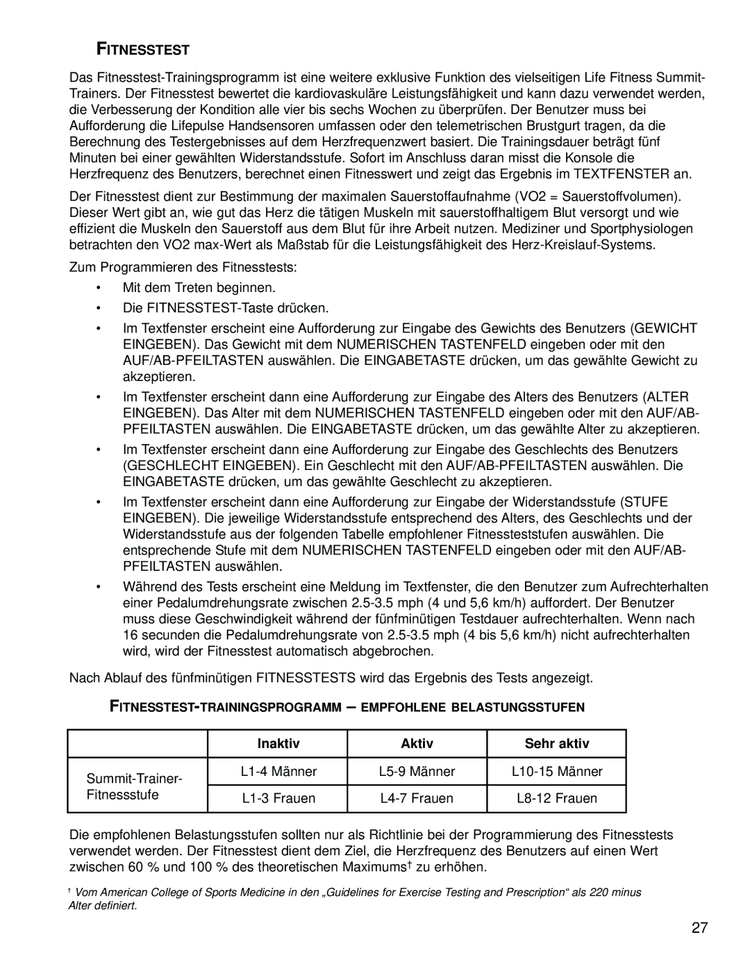 Life Fitness M051-00K68-A003 manual Fitnesstest, Inaktiv Aktiv Sehr aktiv 