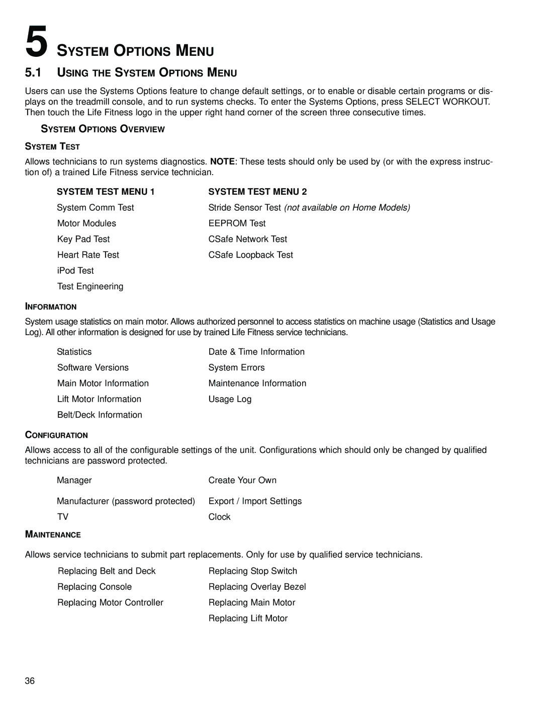 Life Fitness M051-00K70-B030 operation manual Using the System Options Menu 