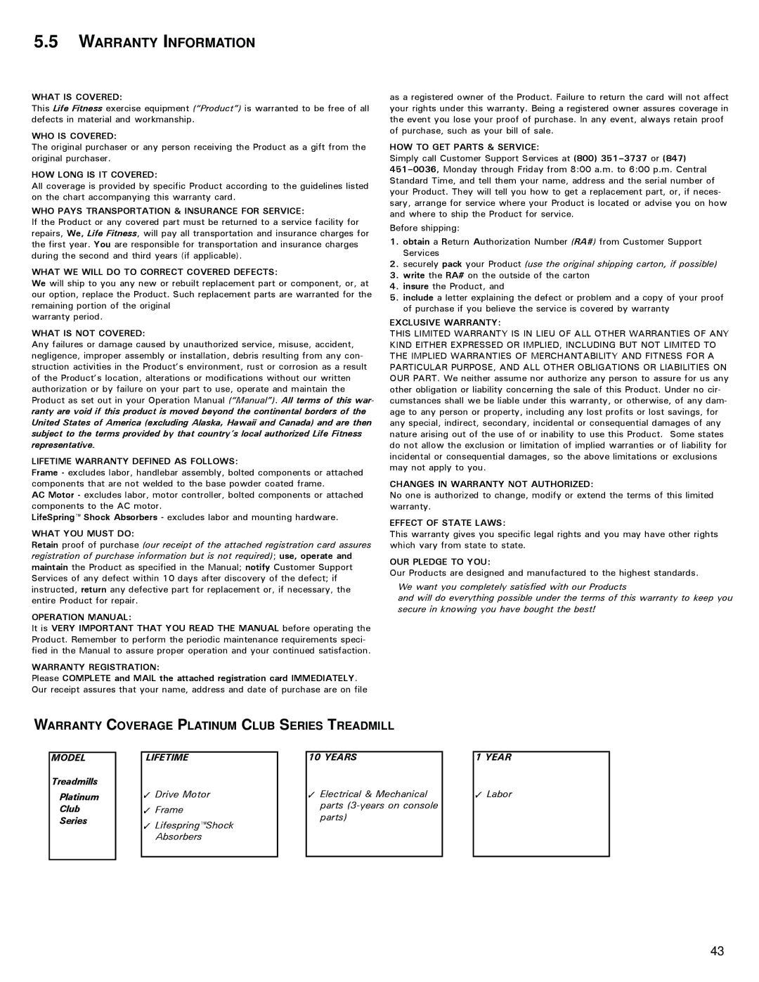 Life Fitness M051-00K70-B030 operation manual Warranty Information, What is Covered 