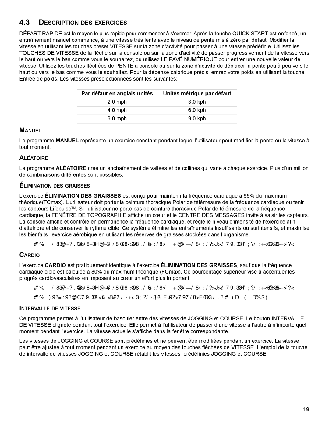 Life Fitness M051-00K79-A001 DesCriPTiOn des exerCiCes, Par défaut en anglais unités Unités métrique par défaut 