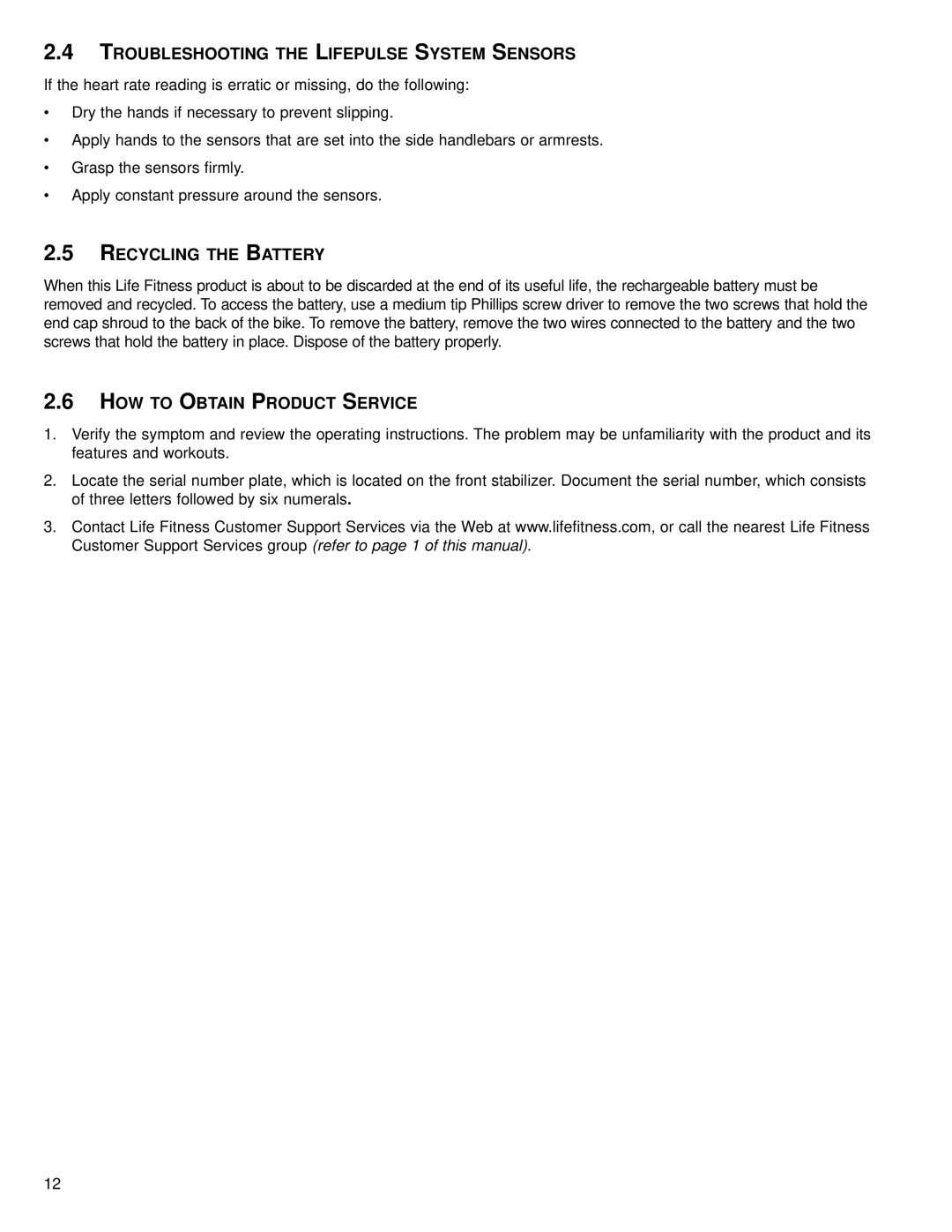 Life Fitness M051-0K66-A149 operation manual Troubleshooting the Lifepulse System Sensors, Recycling the Battery 