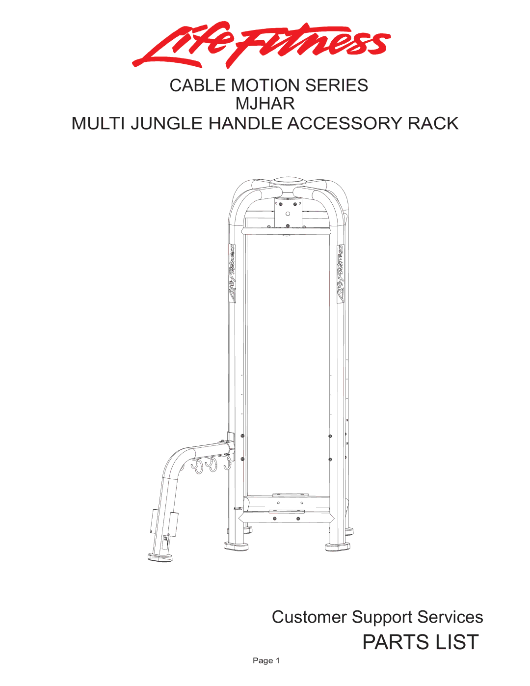 Life Fitness MJHAR manual Parts List, Cable Motion Series Mjhar Multi Jungle Handle Accessory Rack 