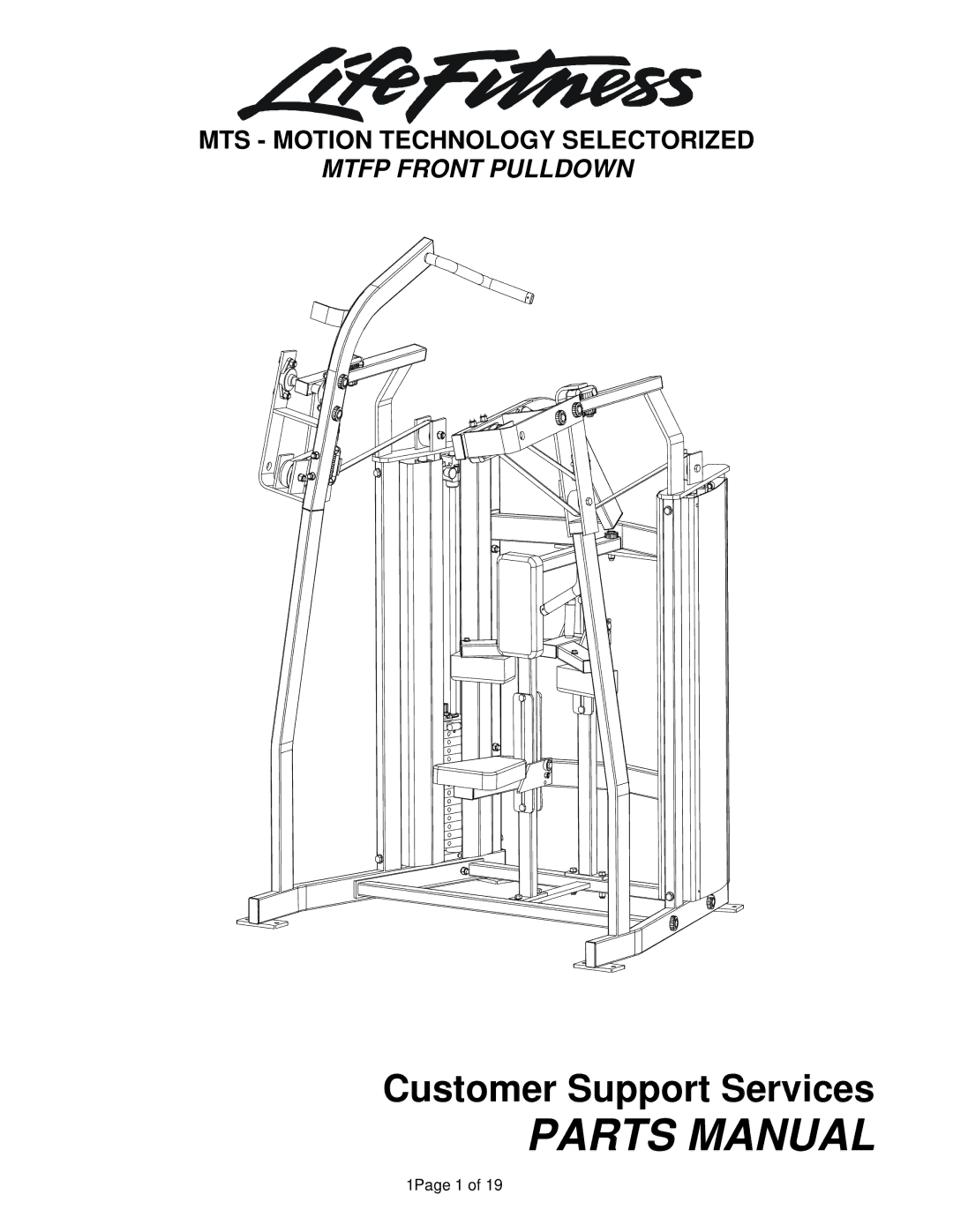 Life Fitness MTFP manual MTS Motion Technology Selectorized, Mtfp Front Pulldown 