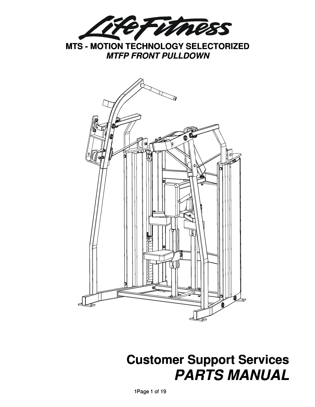 Life Fitness MTFP manual Mts - Motion Technology Selectorized, Mtfp Front Pulldown, Parts Manual, 1Page 1 of 