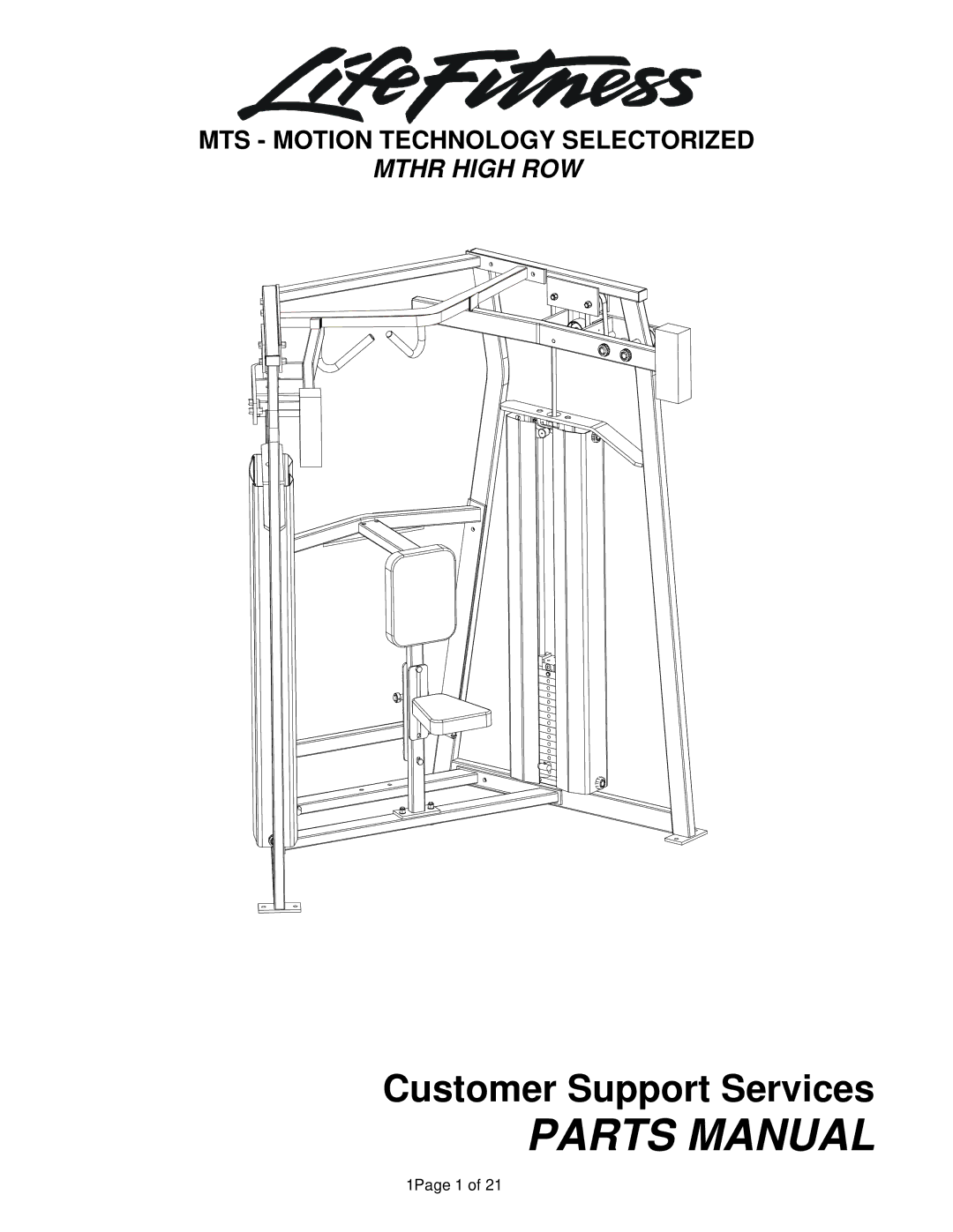 Life Fitness MTHR manual MTS Motion Technology Selectorized, Mthr High ROW 