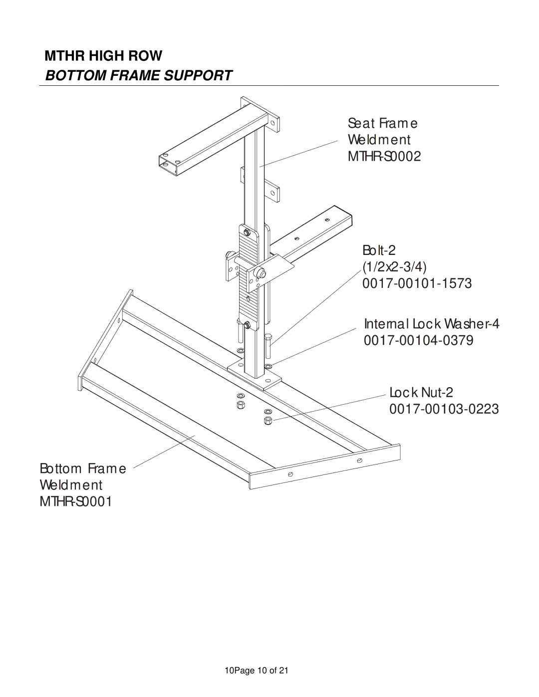 Life Fitness MTHR manual Bottom Frame Support 