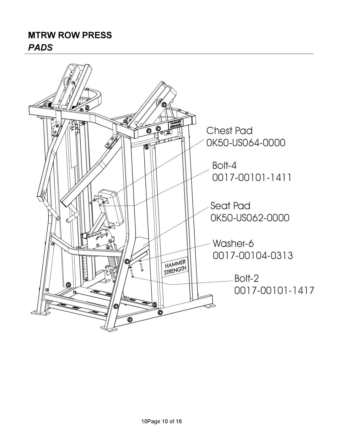 Life Fitness MTRW manual Mtrw ROW Press, Pads 