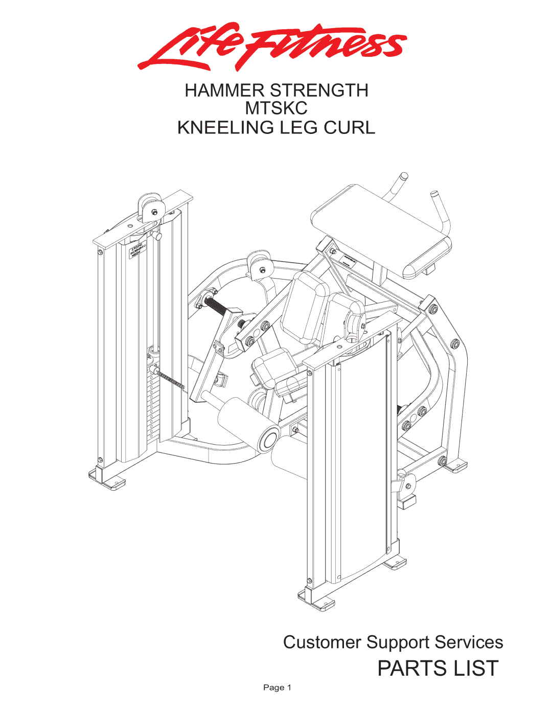 Life Fitness MTSKC manual Parts List, Hammer Strength Mtskc Kneeling LEG Curl 