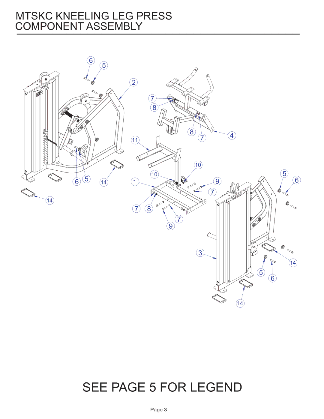 Life Fitness MTSKC manual Mtskc Kneeling LEG Press Component Assembly 