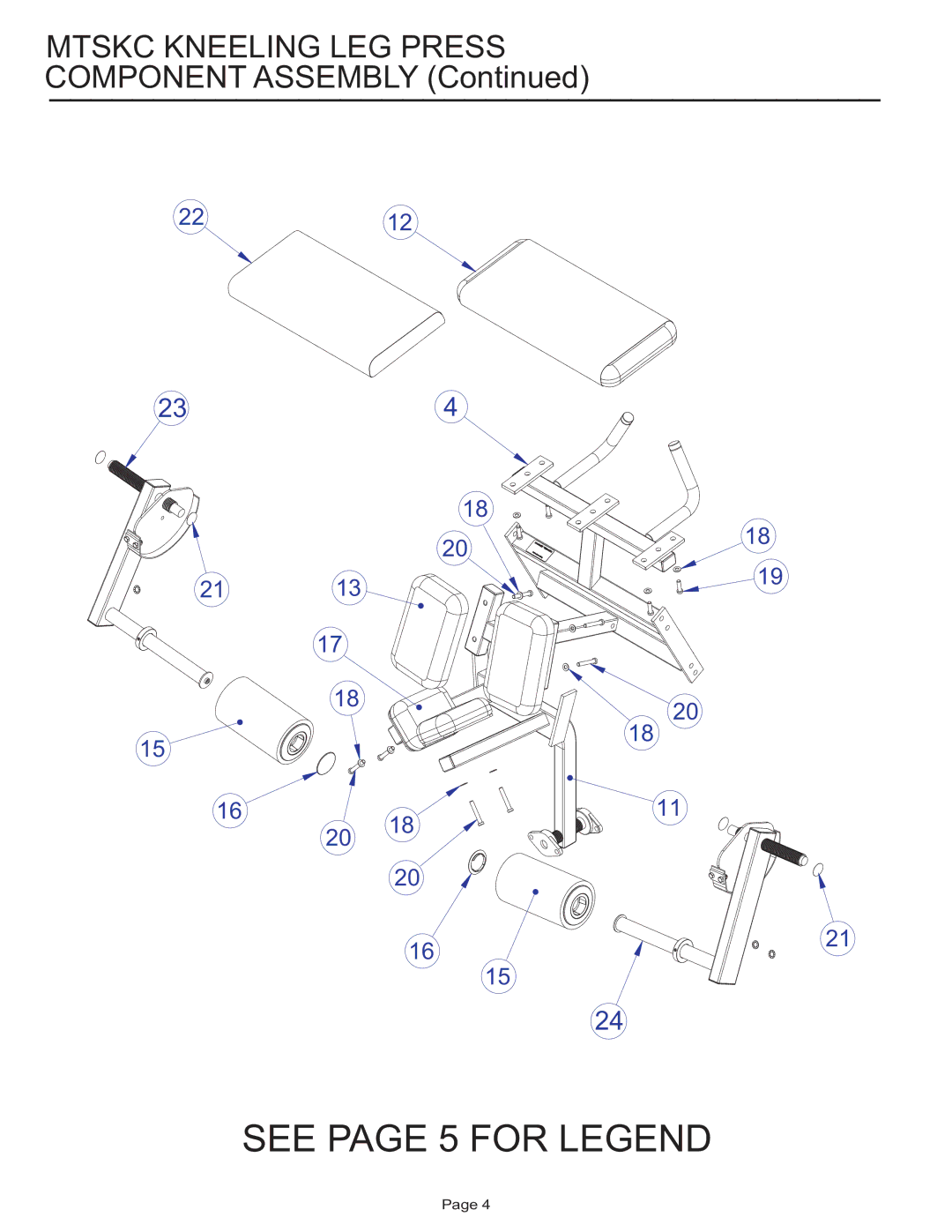 Life Fitness MTSKC manual Mtskc Kneeling LEG Press Component Assembly 