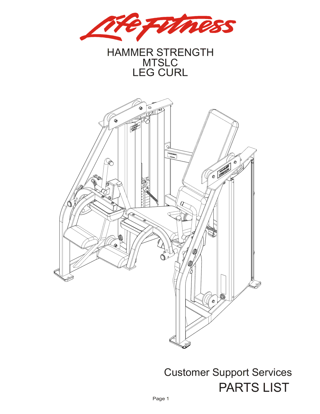 Life Fitness MTSLC manual Parts List, Hammer Strength Mtslc LEG Curl 