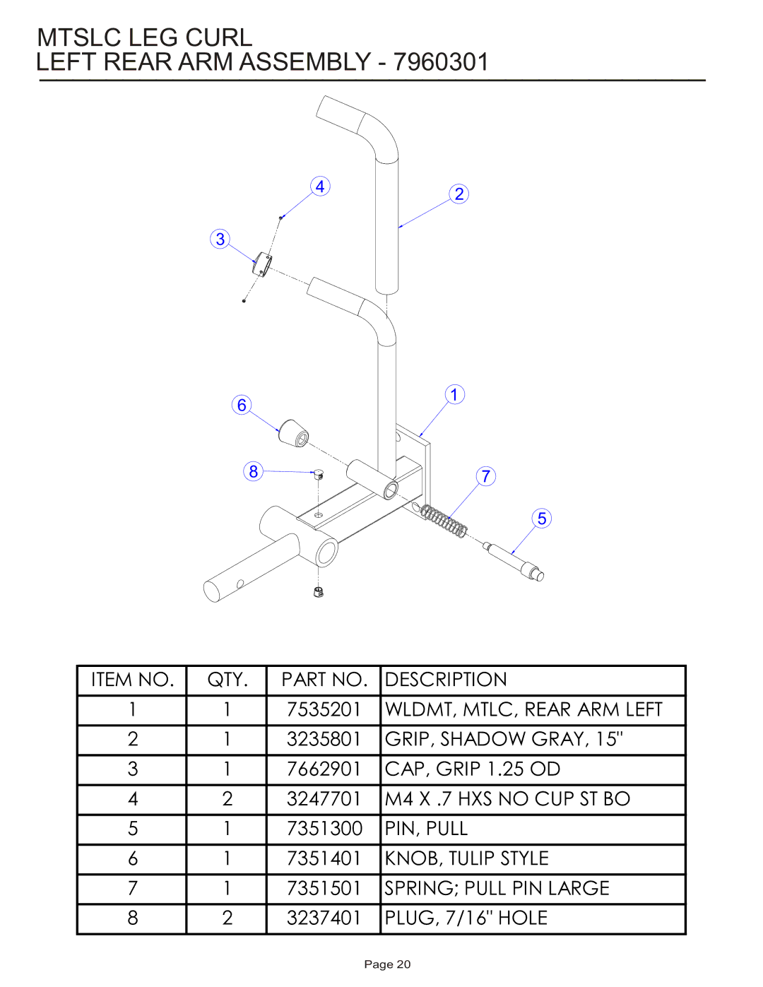 Life Fitness MTSLC manual Mtslc LEG Curl Left Rear ARM Assembly 