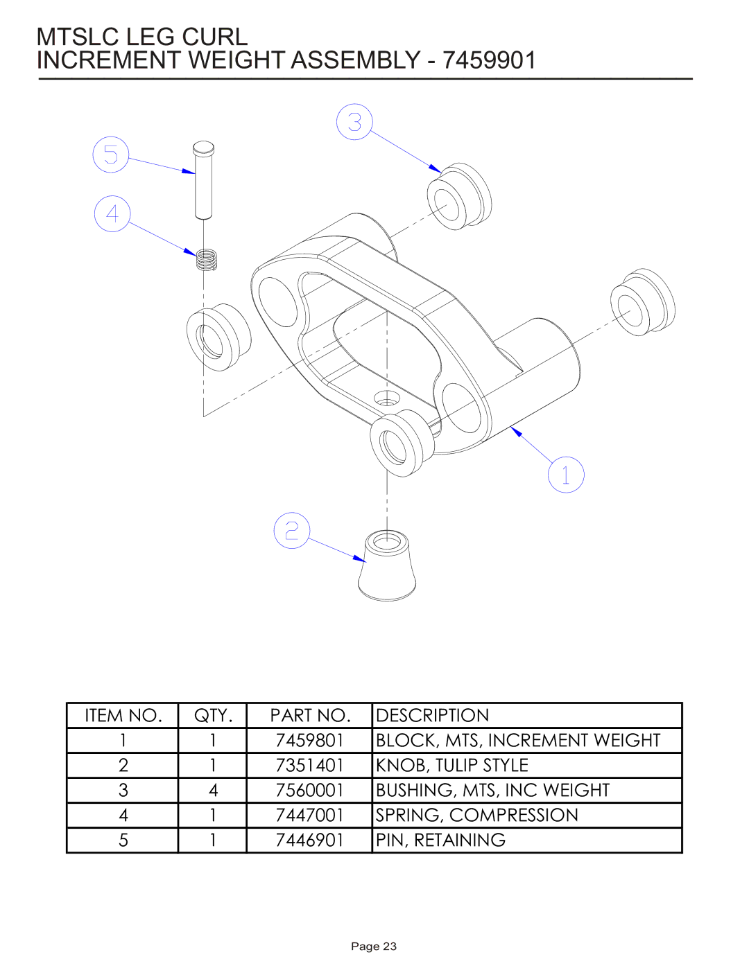 Life Fitness MTSLC manual Mtslc LEG Curl Increment Weight Assembly 