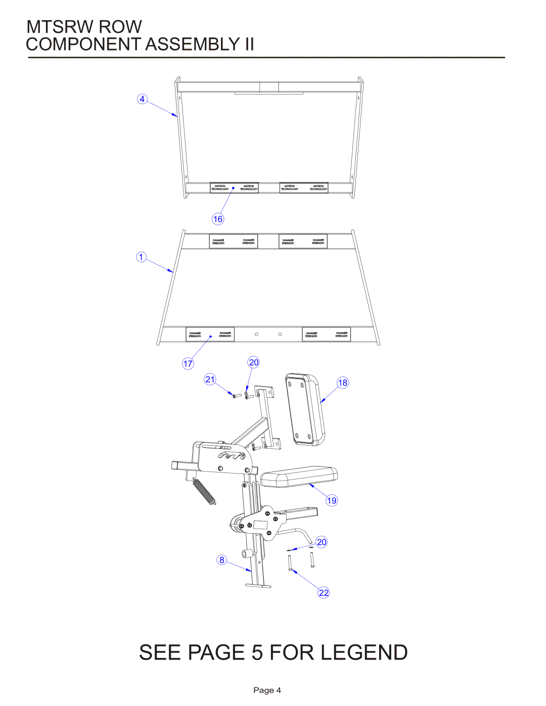 Life Fitness MTSRW manual Mtsrw ROW Component Assembly 