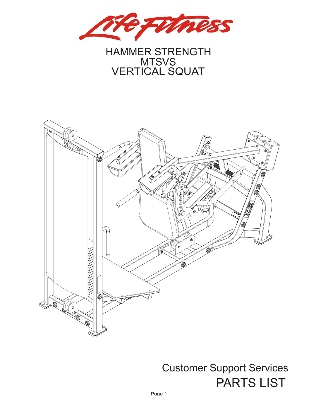 Life Fitness MTSVS manual Parts List, Hammer Strength Mtsvs Vertical Squat 