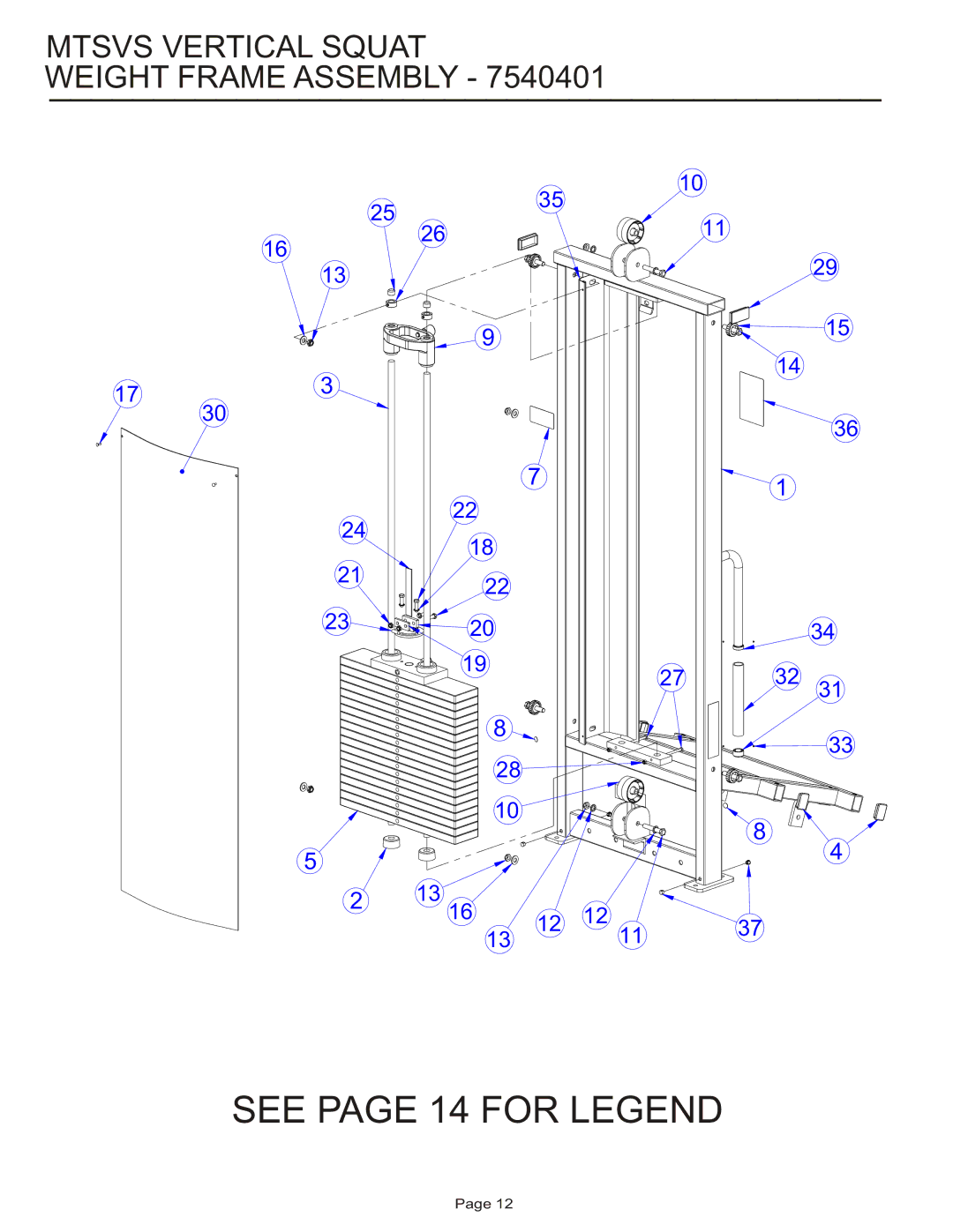 Life Fitness MTSVS manual Mtsvs Vertical Squat Weight Frame Assembly 