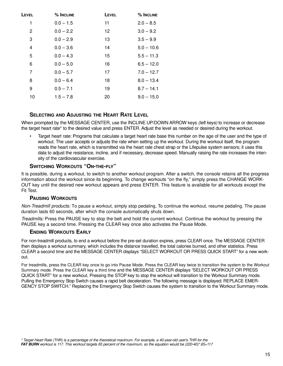 Life Fitness None Selecting and Adjusting the Heart Rate Level, Switching Workouts ON-THE-FLY, Pausing Workouts 