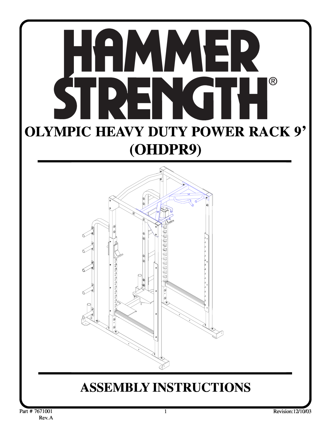 Life Fitness OHDPR9 manual OLYMPIC HEAVY DUTY POWER RACK 9’, Assembly Instructions 