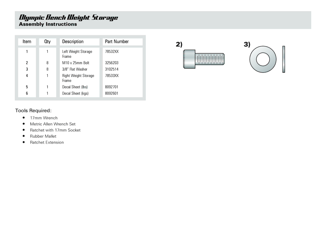 Life Fitness Olympic Bench owner manual Assembly Instructions, Qty Description Part Number 