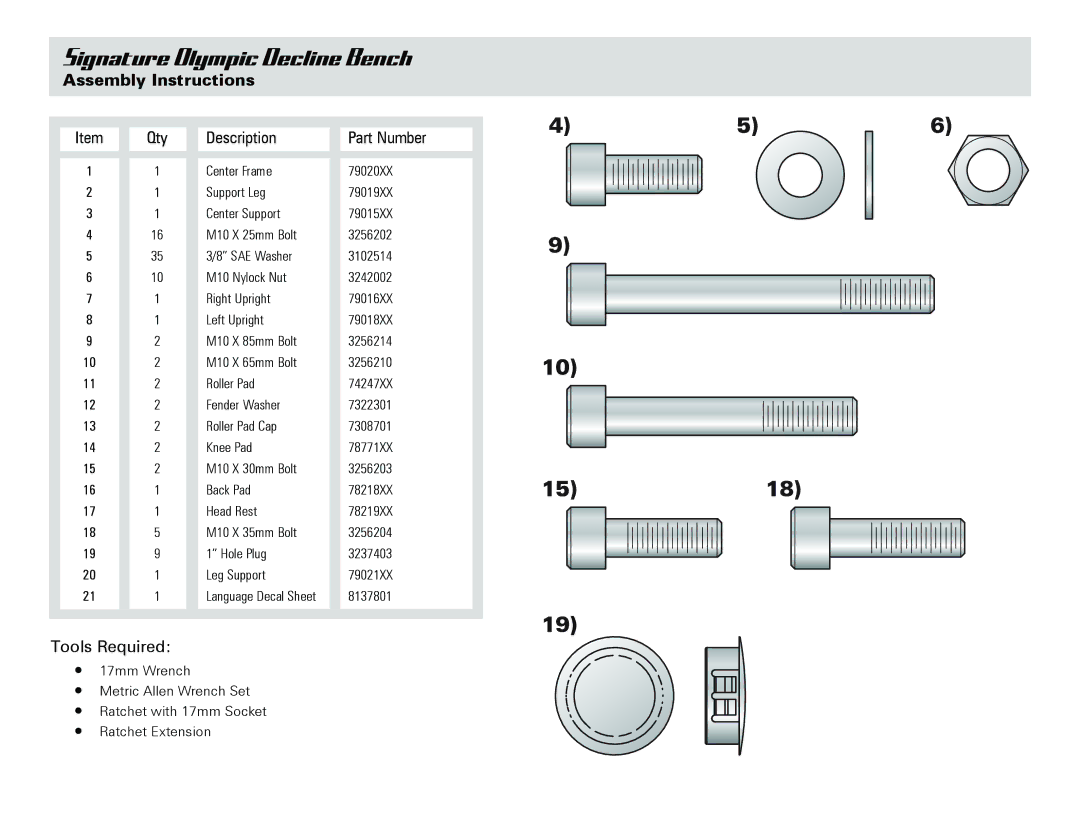 Life Fitness Olympic Decline Bench owner manual Assembly Instructions, Qty Description Part Number 