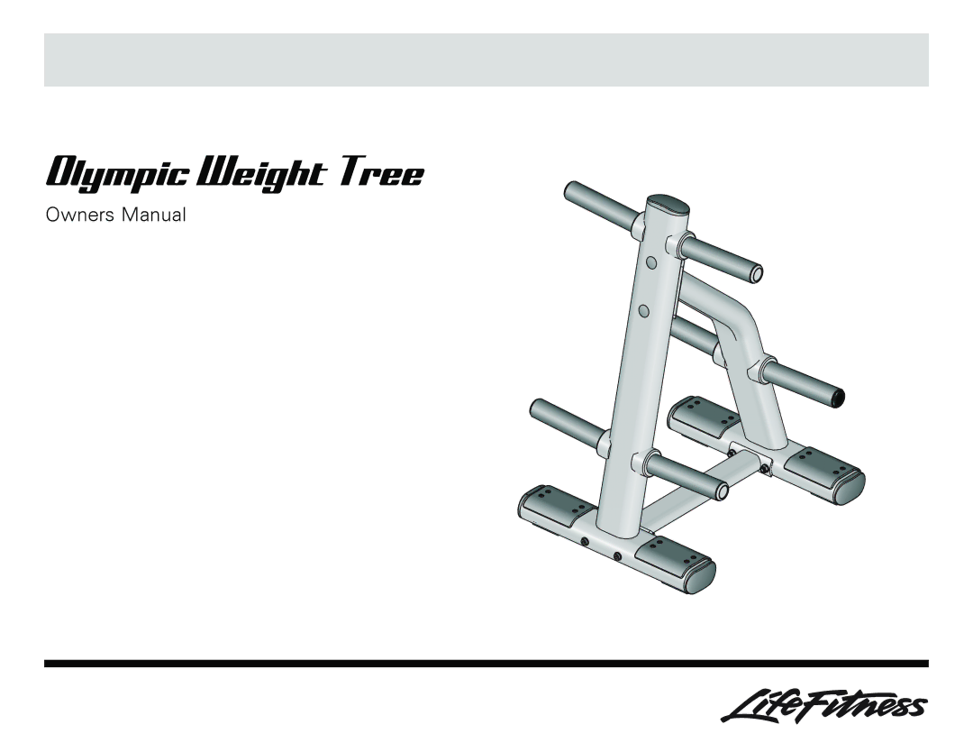 Life Fitness Olympic Weight Tree owner manual 