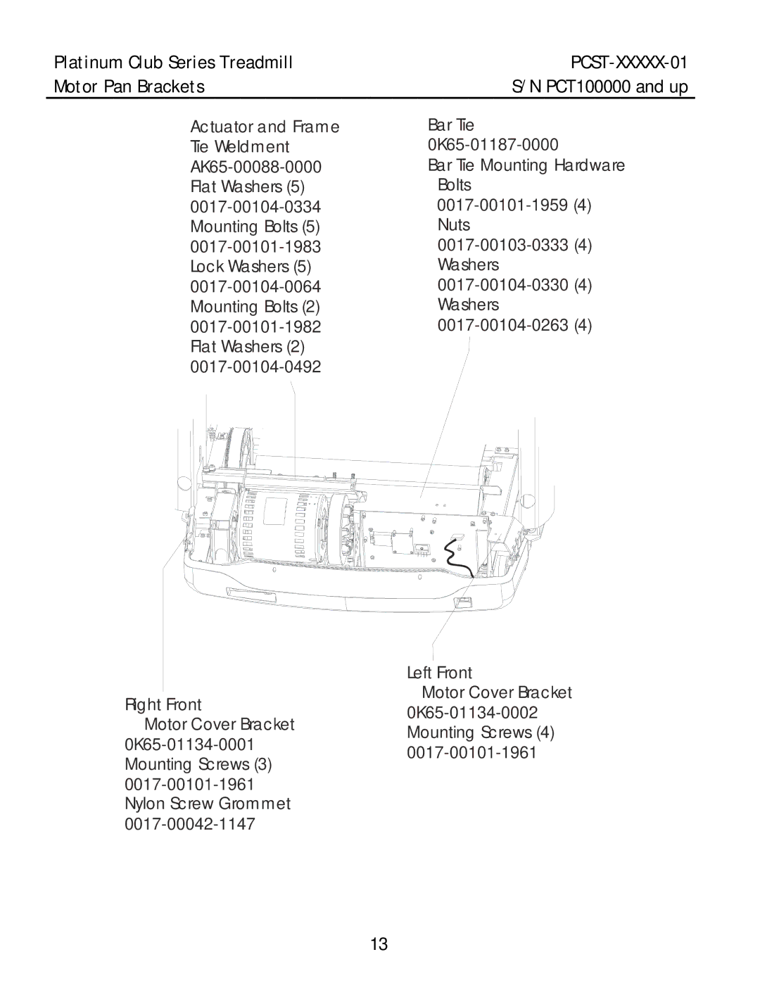 Life Fitness PCST-DOMLX-01, PCST-DOMHX-01, PCST-INTHX-01 manual Motor Pan Brackets 